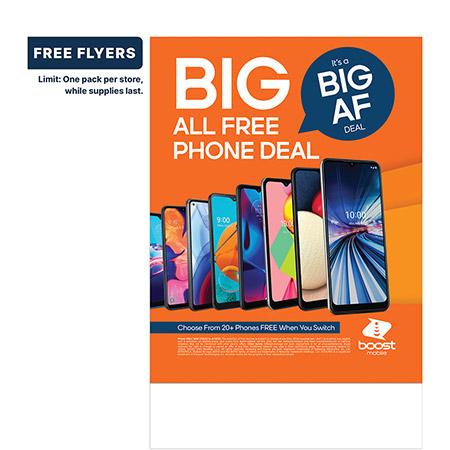 Picture of Free Boost Mobile Flyer- Big All Free Phone Deal. Free phone when you switch. 250 pack. Expires 4/14/22